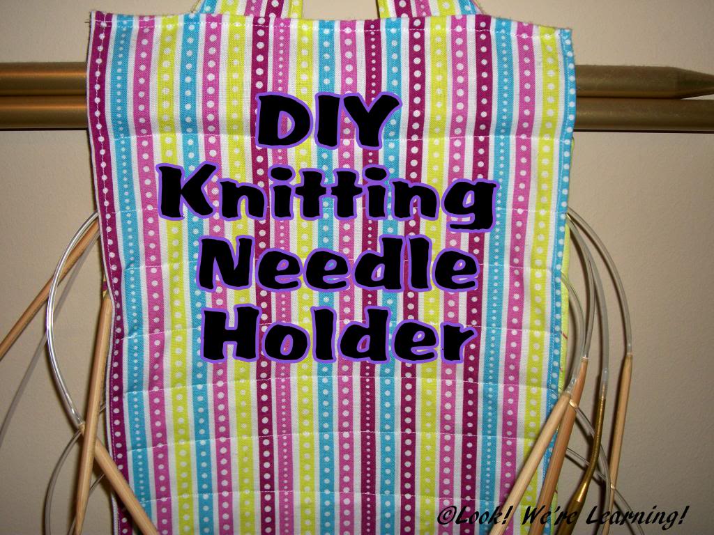 Bee Crafty Kids #31: DIY Knitting Needle Holder - Look! We're Learning!